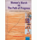 Women's March on the Path of Progress (A Study of Decadal Change in Role Conflict)